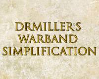 MOD DrMiller's Warband Simplification