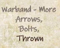 MOD Warband - More Arrows, Bolts, Thrown