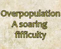 MOD Overpopulation- A Soaring Difficulty